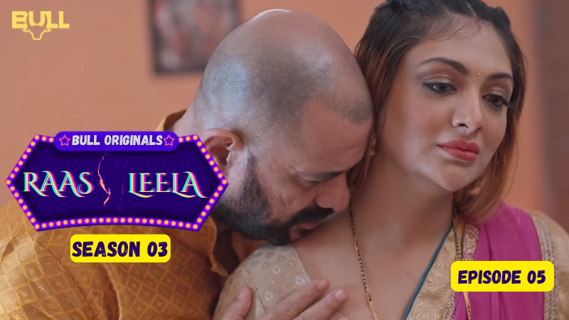 RAASLEELA ( EP 05 )